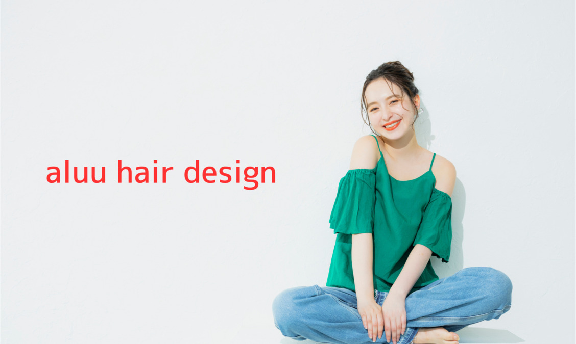 aluu hair design　の写真